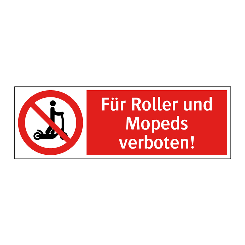 Für Roller und Mopeds verboten!