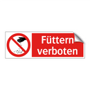Füttern verboten