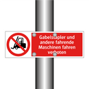 Gabelstapler und andere fahrende Maschinen fahren verboten