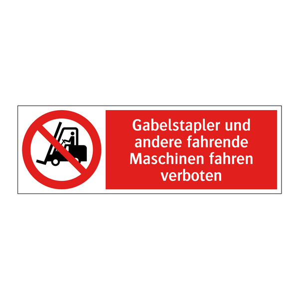 Gabelstapler und andere fahrende Maschinen fahren verboten