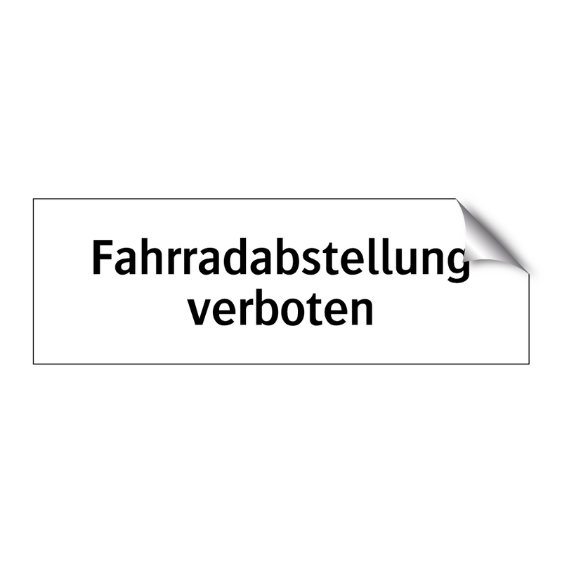 Fahrradabstellung verboten