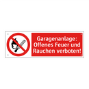 Garagenanlage: Offenes Feuer und Rauchen verboten!