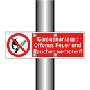 Garagenanlage: Offenes Feuer und Rauchen verboten!