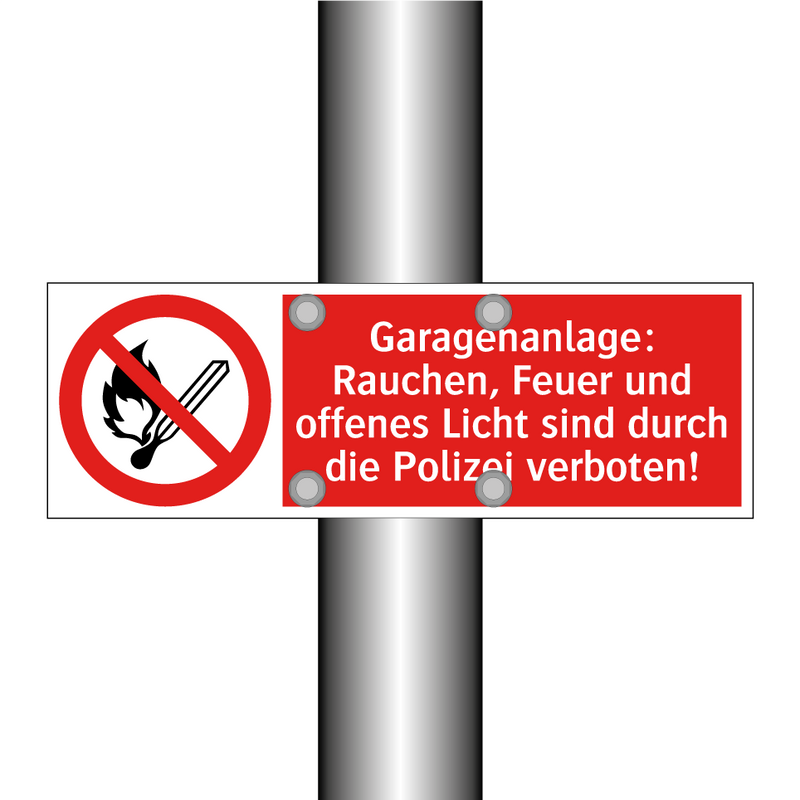 Garagenanlage: Rauchen, Feuer und offenes Licht sind durch die Polizei verboten!