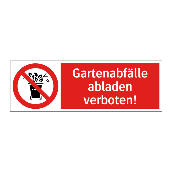 Gartenabfälle abladen verboten!