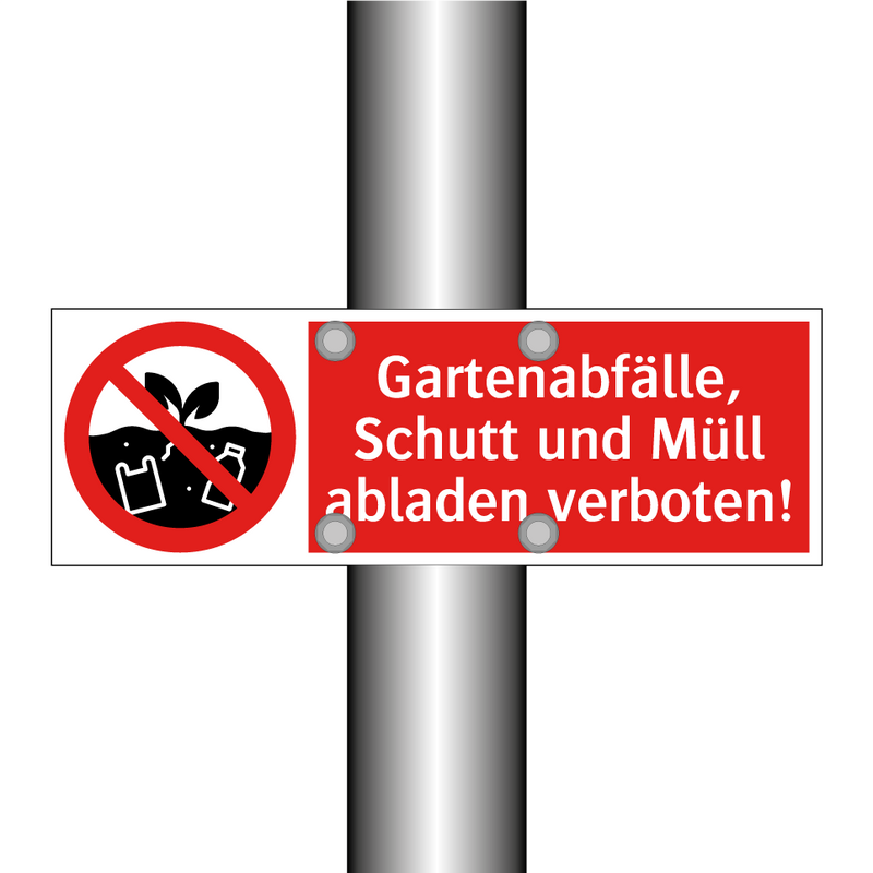 Gartenabfälle, Schutt und Müll abladen verboten!