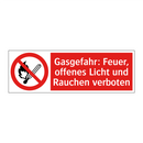Gasgefahr: Feuer, offenes Licht und Rauchen verboten