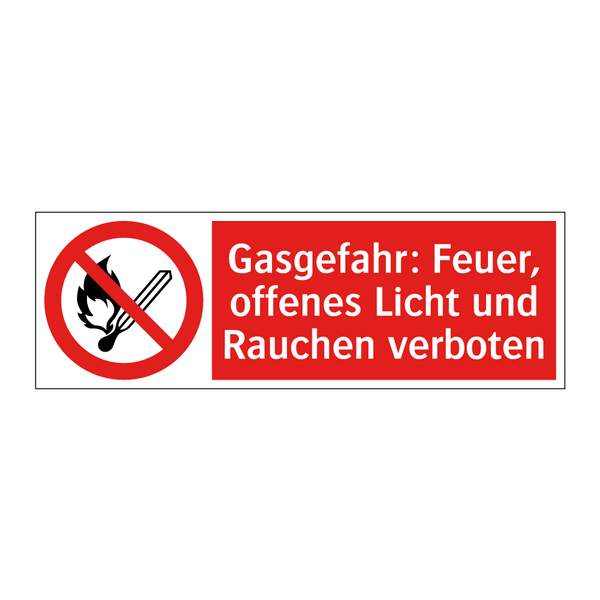 Gasgefahr: Feuer, offenes Licht und Rauchen verboten