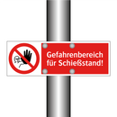 Gefahrenbereich für Schießstand!