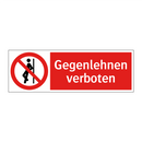 Gegenlehnen verboten