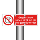 Gegenstände dürfen nicht auf die Box gestellt werden