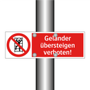 Geländer übersteigen verboten!