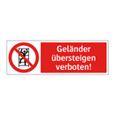 Geländer übersteigen verboten!