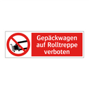 Gepäckwagen auf Rolltreppe verboten