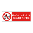 Gerüst darf nicht benutzt werden