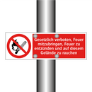 Gesetzlich verboten, Feuer mitzubringen, Feuer zu entzünden und auf diesem Gelände zu rauchen