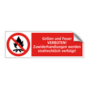 Grillen und Feuer VERBOTEN! Zuwiderhandlungen werden strafrechtlich verfolgt!