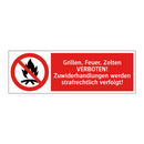 Grillen, Feuer, Zelten VERBOTEN! Zuwiderhandlungen werden strafrechtlich verfolgt!