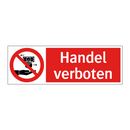 Handel verboten