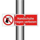 Handschuhe tragen verboten