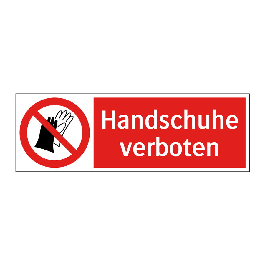 verbotsschild handschuhe Kauf Handschuhe verboten schild | SignOnline