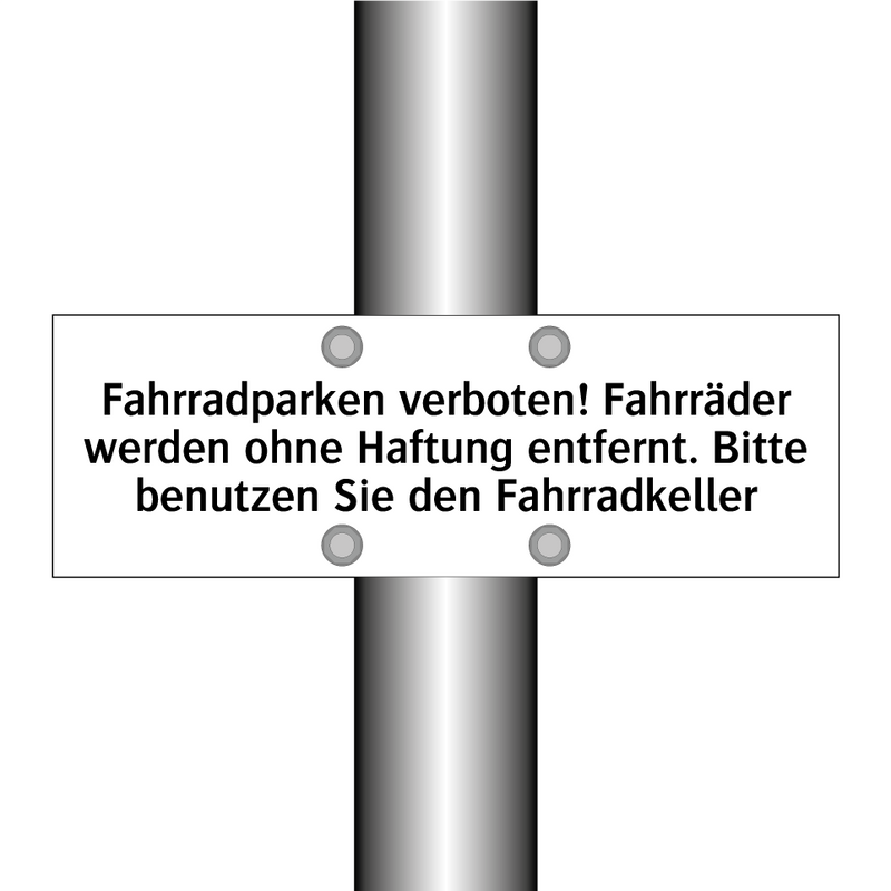 Fahrradparken verboten! Fahrräder werden ohne Haftung entfernt. Bitte benutzen Sie den Fahrradkeller