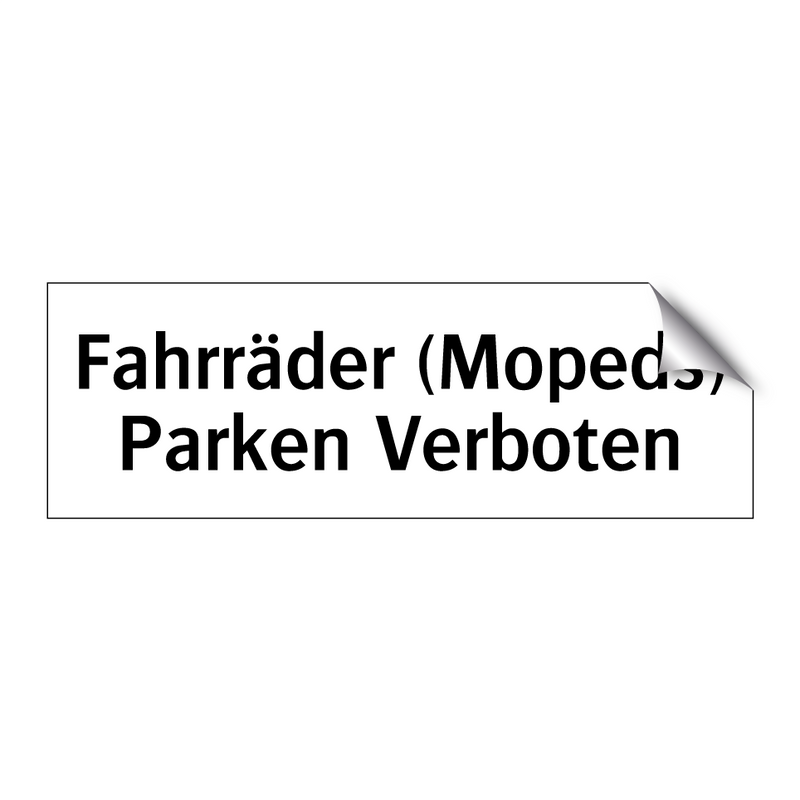 Fahrräder (Mopeds) Parken Verboten