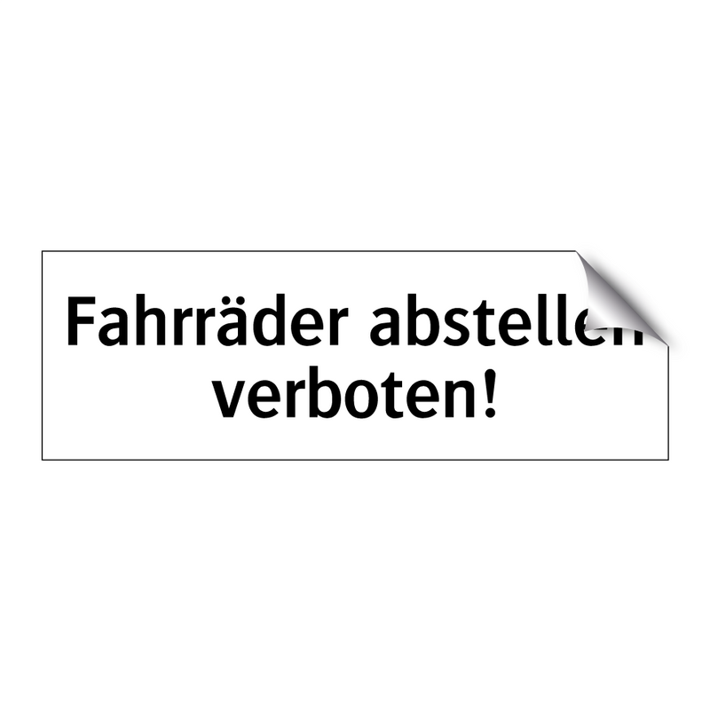 Fahrräder abstellen verboten!