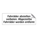 Fahrräder abstellen verboten. Abgestellte Fahrräder werden entfernt
