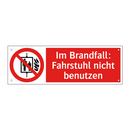 Im Brandfall: Fahrstuhl nicht benutzen