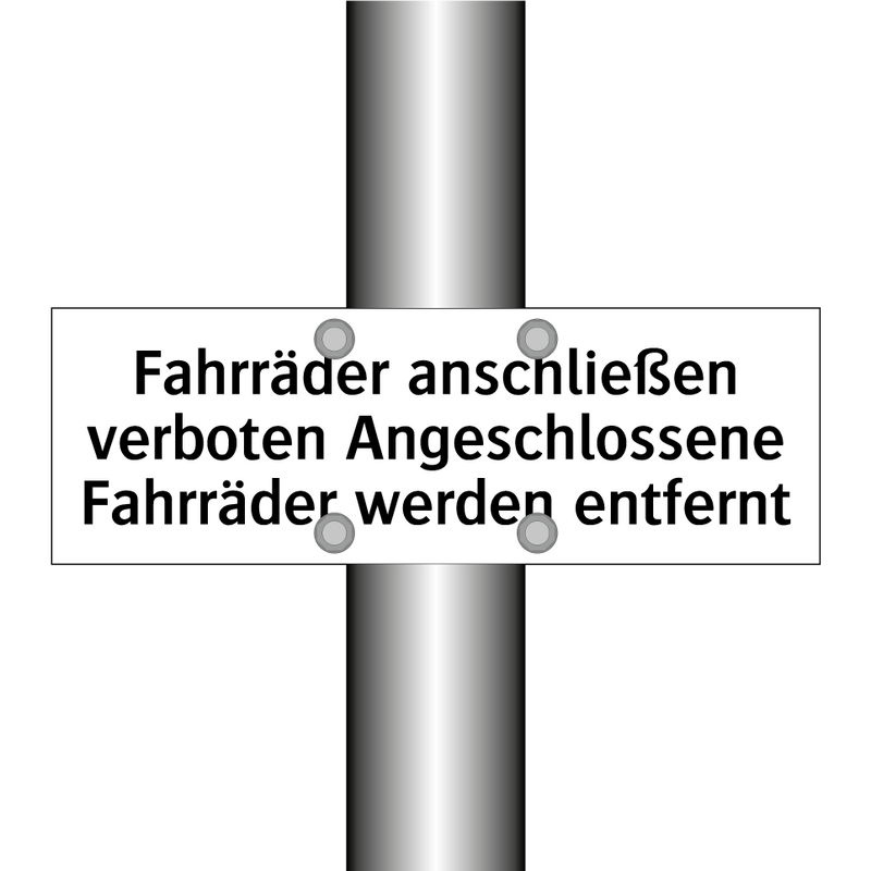 Fahrräder anschließen verboten Angeschlossene Fahrräder werden entfernt