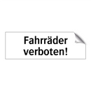 Fahrräder verboten!
