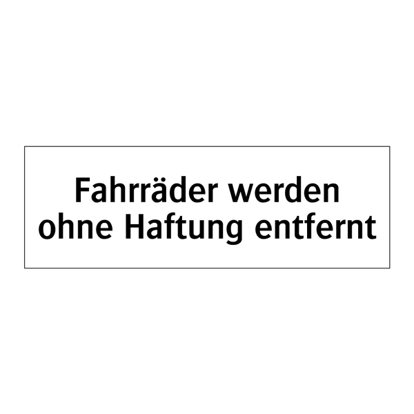 Fahrräder werden ohne Haftung entfernt