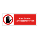 Kein Zutritt: Schießstandbereich