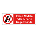Keine Nadeln oder scharfe Gegenstände