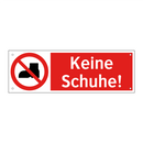 Keine Schuhe!