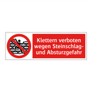 Klettern verboten wegen Steinschlag- und Absturzgefahr
