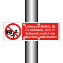 Lebensgefährlich. Es ist verboten, sich im Schwenkbereich der Maschine aufzuhalten