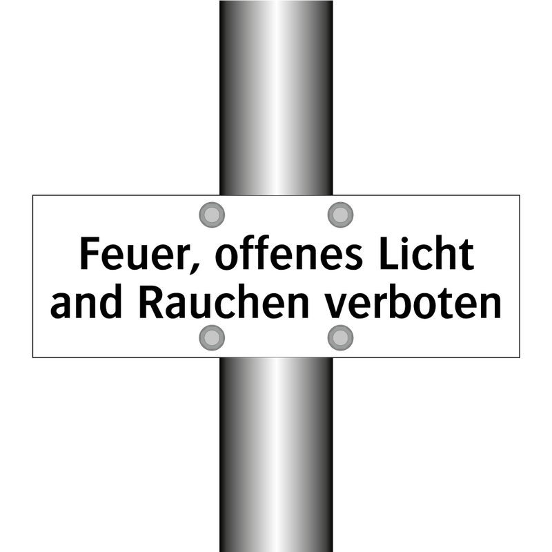 Feuer, offenes Licht and Rauchen verboten