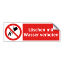 Löschen mit Wasser verboten
