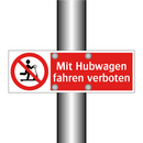 Mit Hubwagen fahren verboten