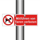 Mitführen von Tieren verboten