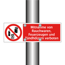 Mitnahme von Rauchwaren, Feuerzeugen und Zündhölzern verboten