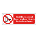 Mobiltelefone und Pager sind auf diesem Gelände verboten