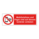 Mobiltelefone und Pager sind auf diesem Gelände verboten