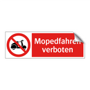 Mopedfahren verboten