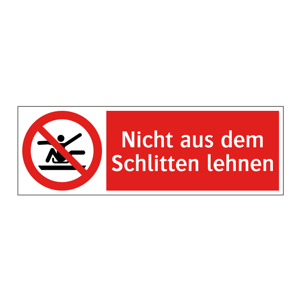 Nicht aus dem Schlitten lehnen