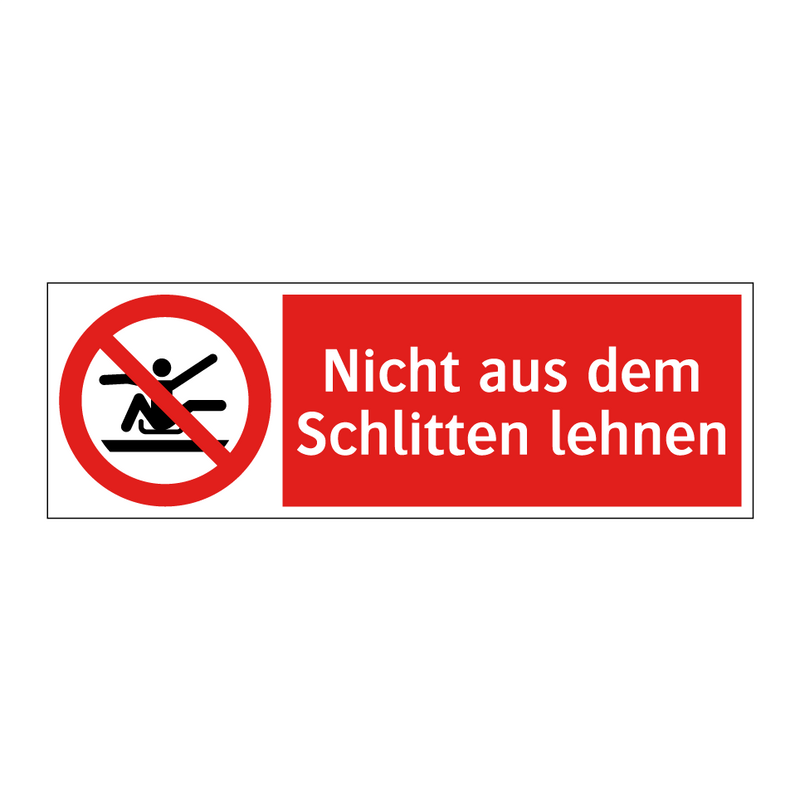 Nicht aus dem Schlitten lehnen