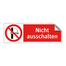 Nicht ausschalten