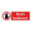 Nicht bedienen